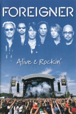 Foreigner : Alive & Rockin' (DVD)